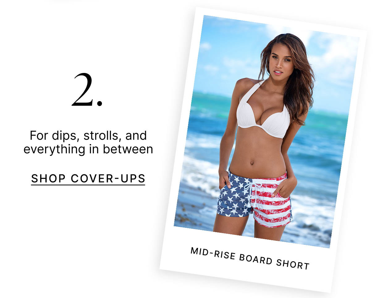 2. For dips, strolls, and everything in between