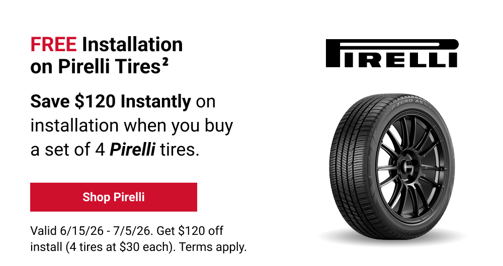 FREE INSTALLATION ON PIRELLI TIRES(2)