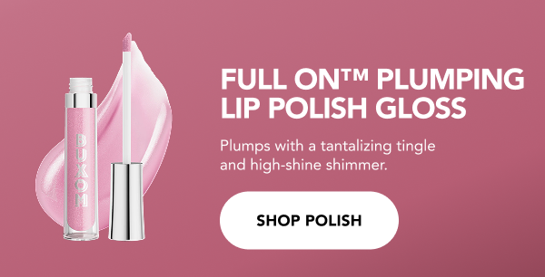 Full-On™ Plumping Lip Polish Gloss