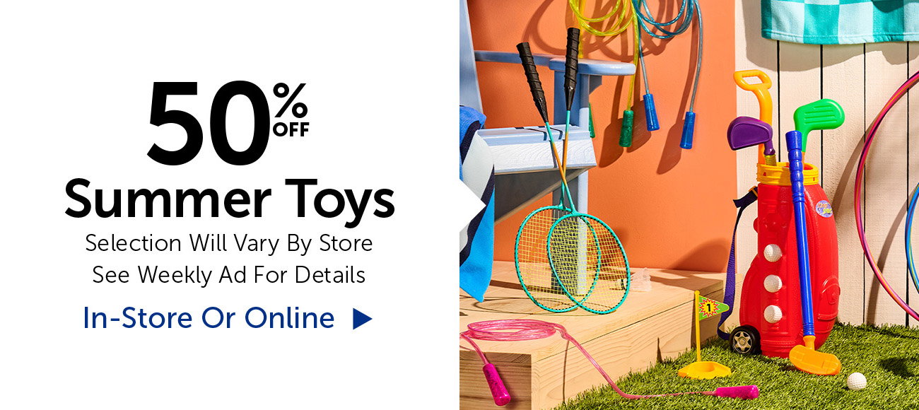 50% Off Summer Toys - Select Categories