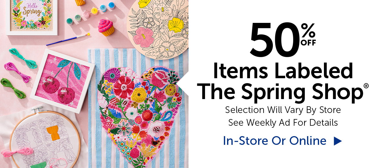 50% Off The Spring Shop® - Selection Will Vary By Store