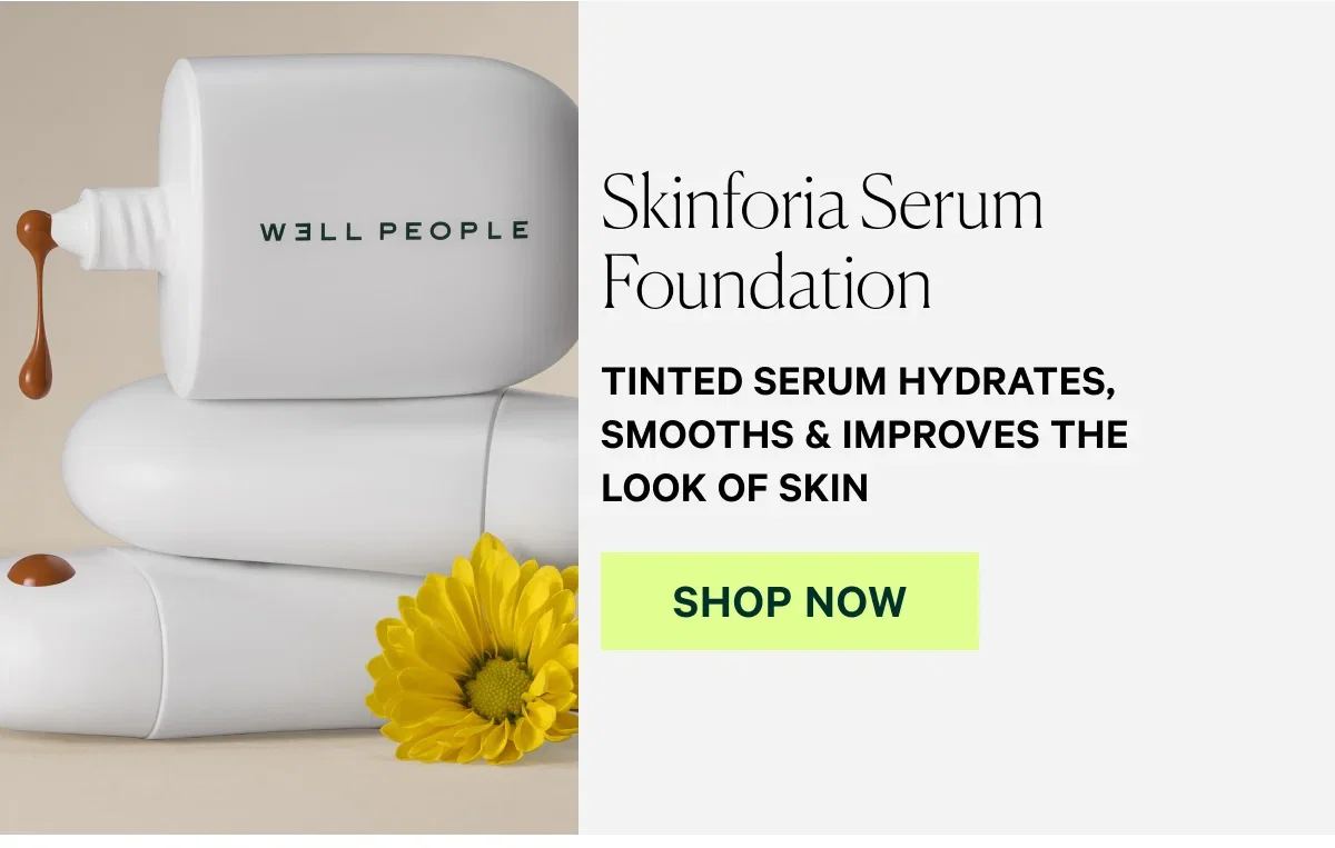 Skinforia Serum Foundation TINTED SERUM HYDRATES, SMOOTHS & IMPROVES THE LOOK OF SKIN  SHOP NOW