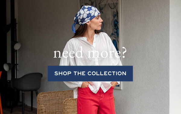 Need more? Shop the Collection