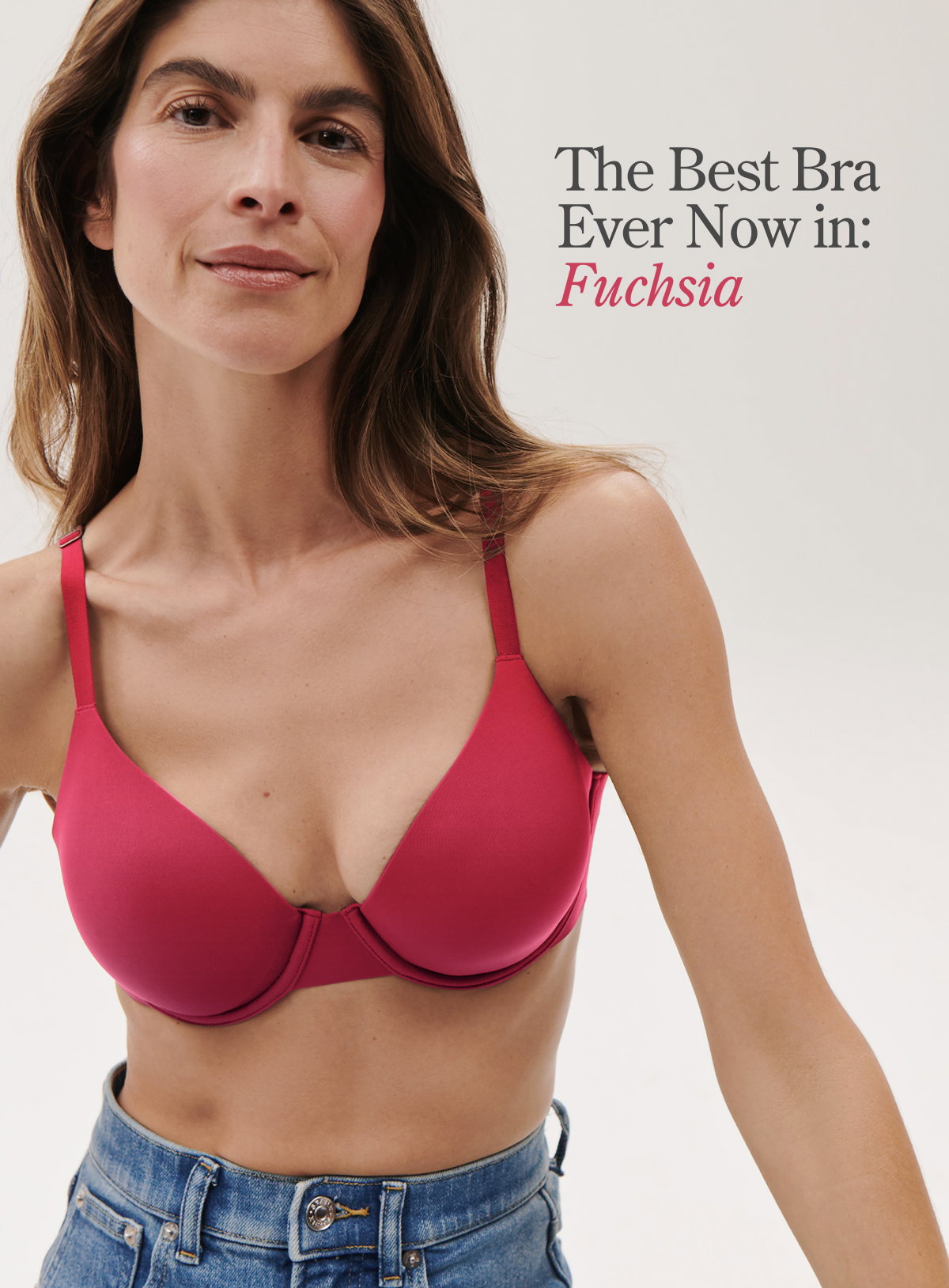 The best bra ever now in Fuchsia