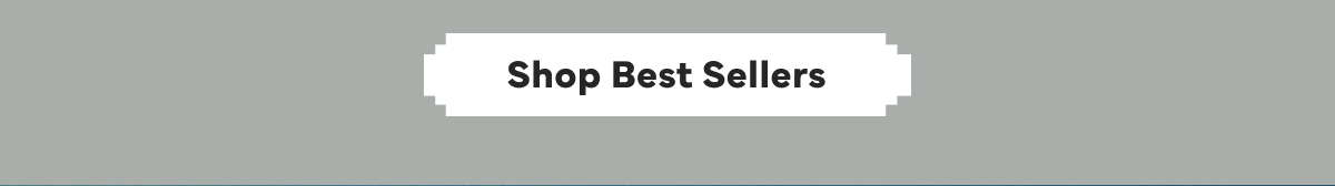 Shop best Sellers