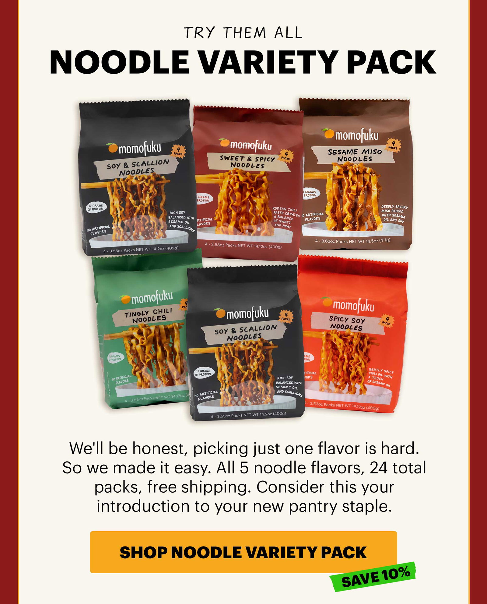 Header: Noodles, Bundled Up Sub-header: The Whole Lineup CTA: SHOP BESTSELLER PACK