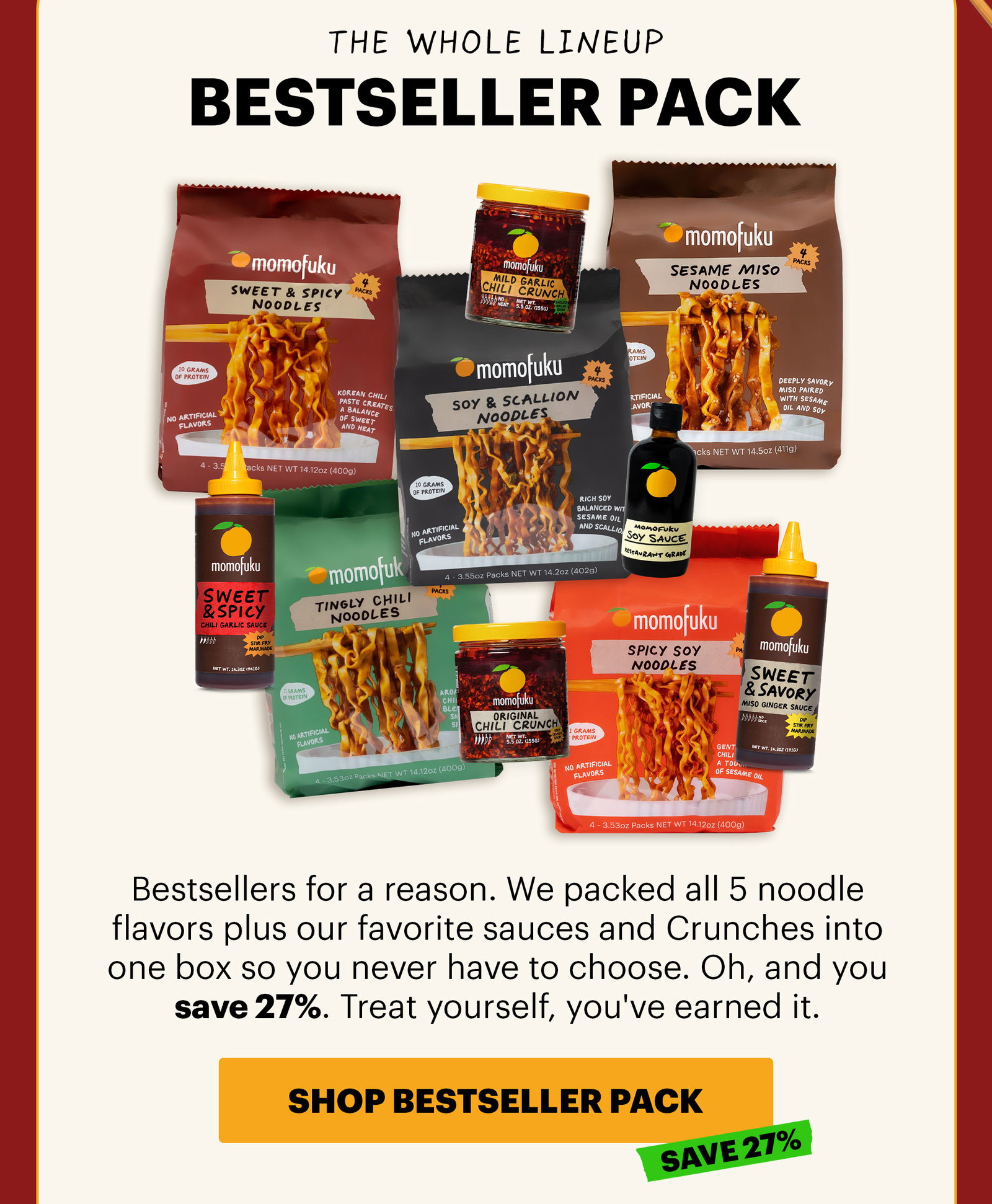 Header: Noodles, Bundled Up Sub-header: The Whole Lineup CTA: SHOP BESTSELLER PACK