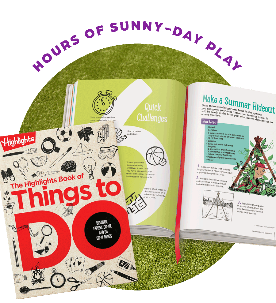Highlights Book of Things to Do: Hours of Sunny-Day Play!