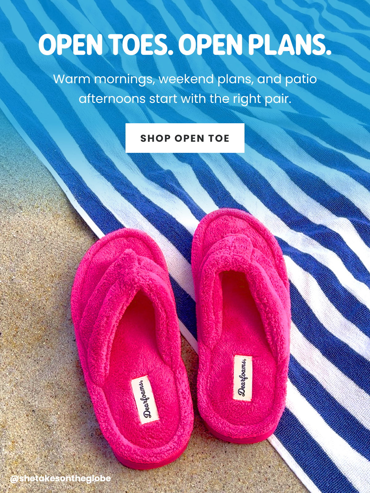 Open Toes. Open Plans. | Shop Open Toe >
