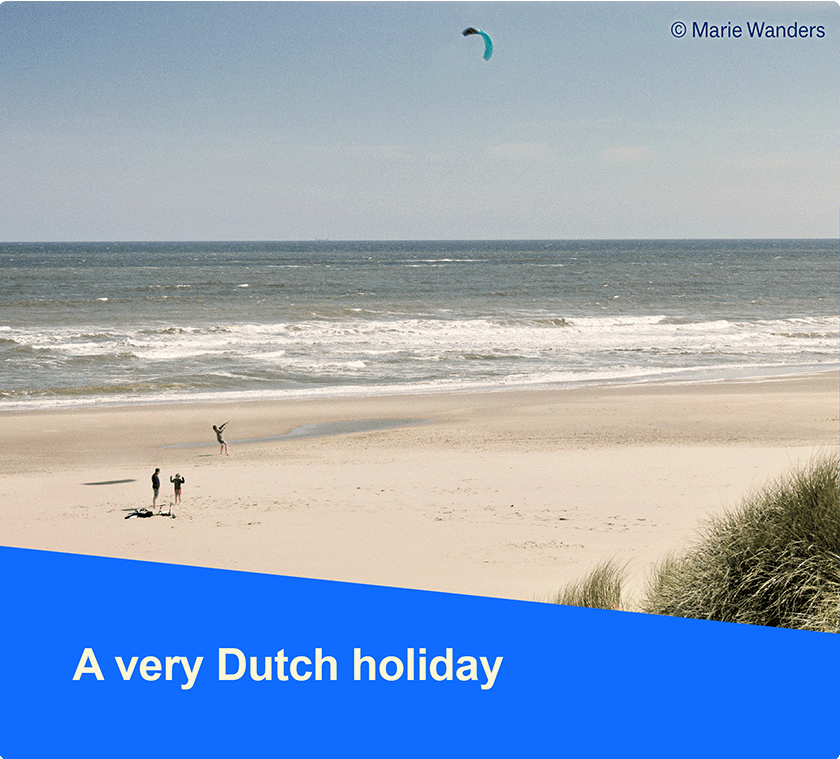 A very Dutch holiday
