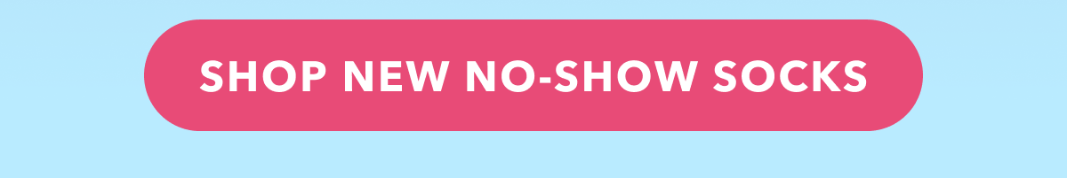 SHOP NO-SHOW SOCKS