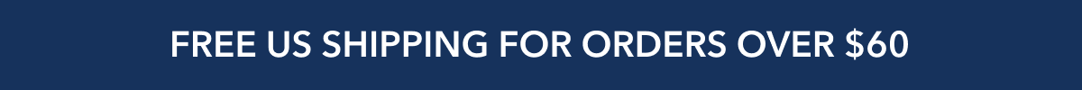 Free US Shipping For Orders Over $60
