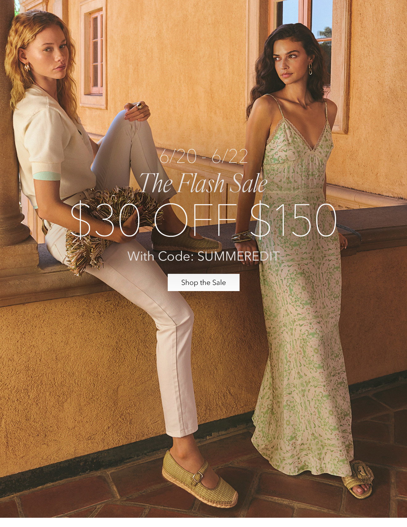 THE FLASH SALE | $30 Off $150 with code SUMMEREDIT |Shop the Sale
