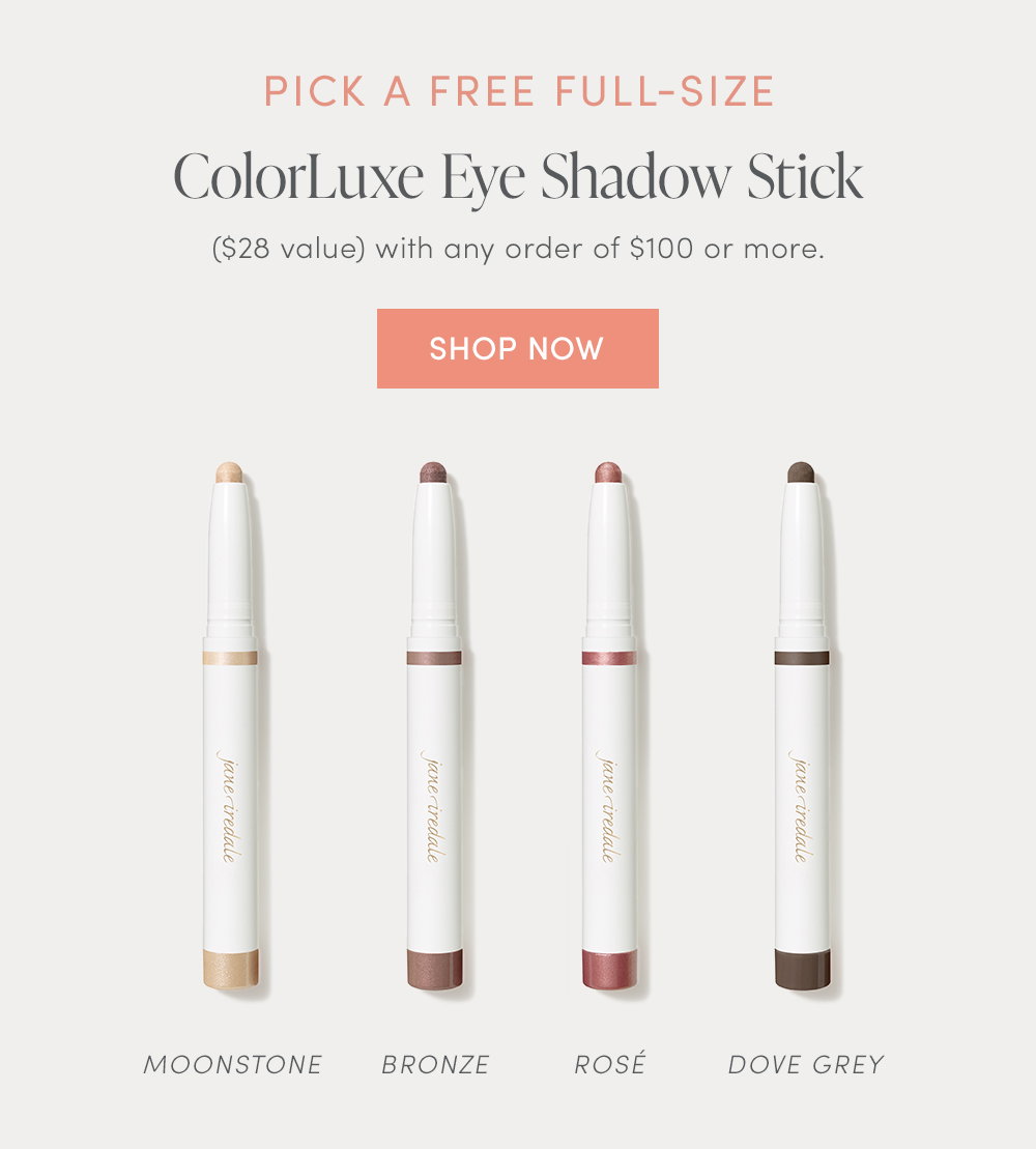 Plus, Pick a Free Eye Shadow Stick on orders $100+
