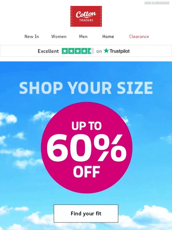 Your size, sorted! Up to 60% OFF Sale ☀️