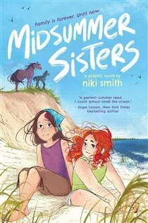 Midsummer Sisters (A Graphic Novel), by Niki Smith