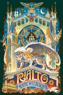 Rialto, by Kate Milford