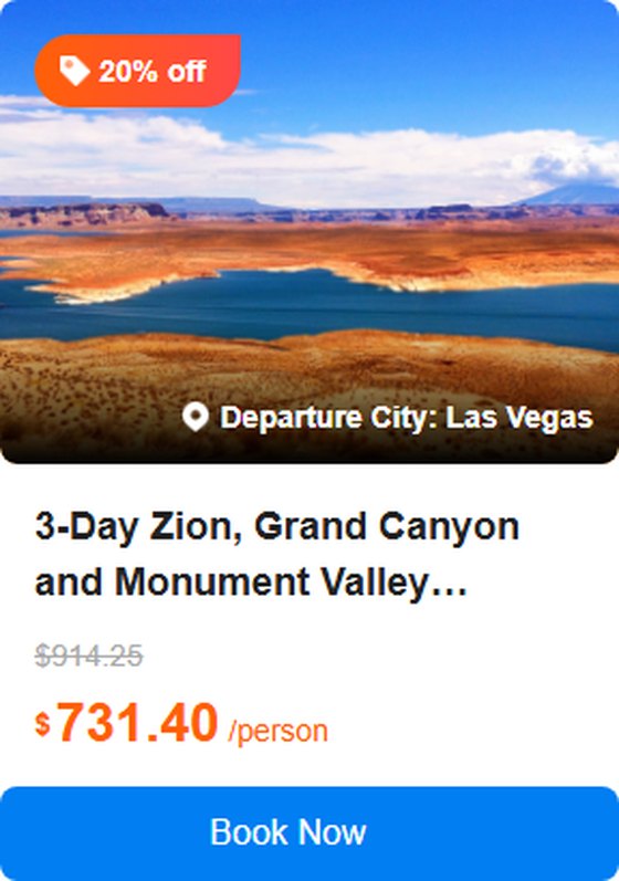 3-Day Zion, Grand Canyon and Monument Valley Lodging Tour from Las Vegas | Max 13 Small Group 4.9 (68 reviews) Tour Code: 719061