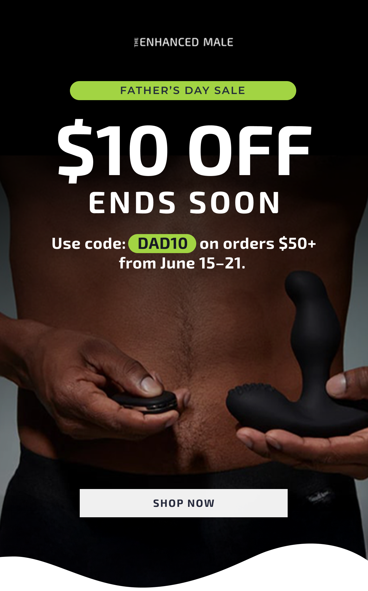 $10 Off Ends Soon  Use code: DAD10 on orders $50+ from June 15–21. 