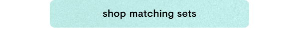 Shop matching sets