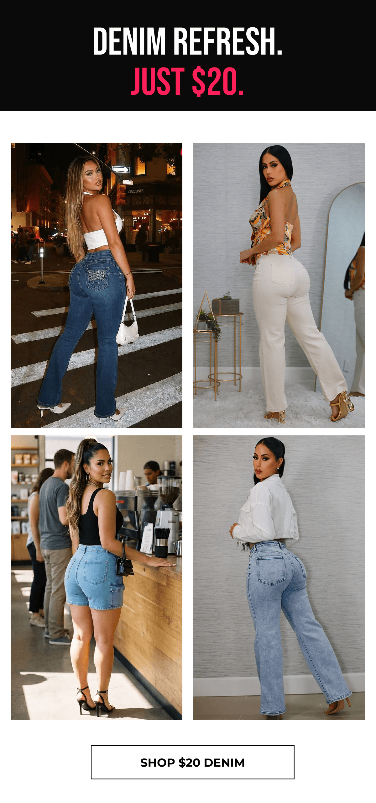 DENIM REFRESH. JUST $20