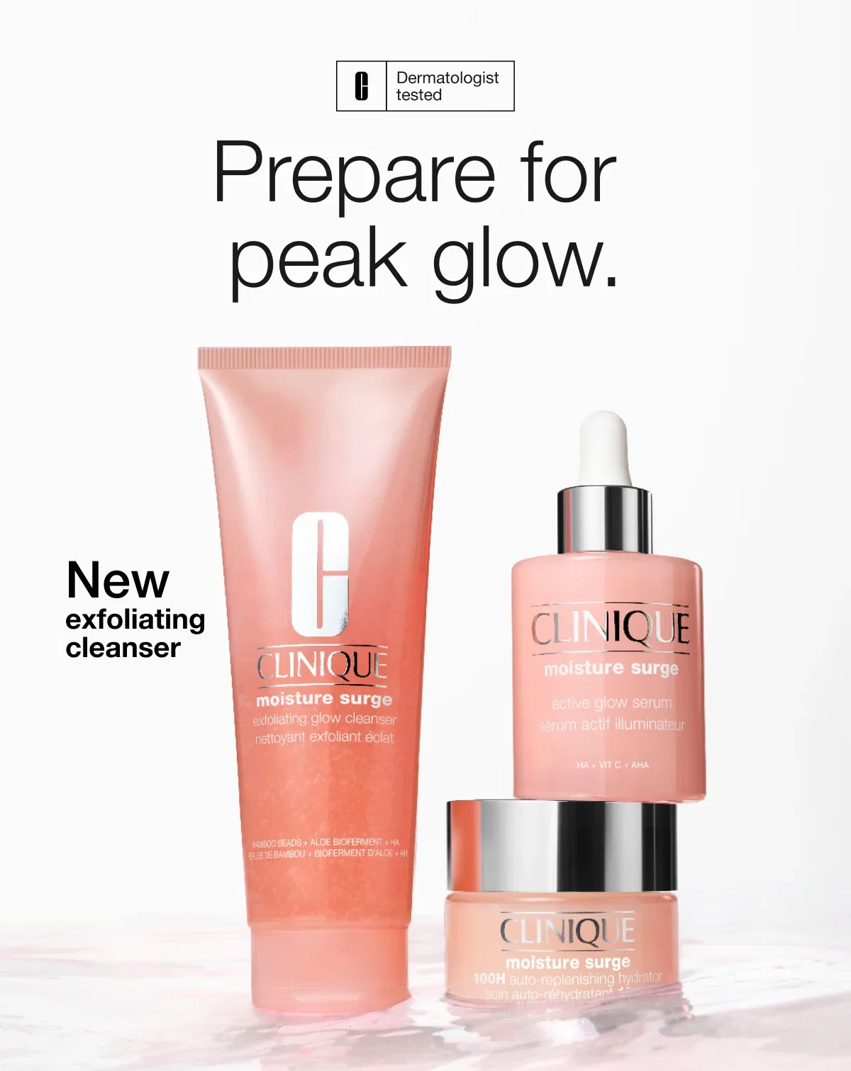 Dermatologist tested | Prepare for peak glow. | New exfoliating cleanser