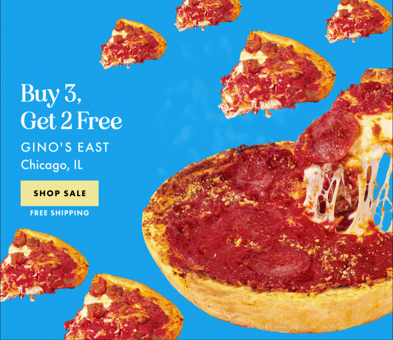Gino's East Deep Dish Pizza - Buy 3, Get 2 Free
