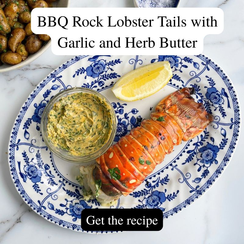 BBQ Rock Lobster Tails with Garlic and Herb Butter