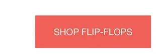 Shop Flip-Flops