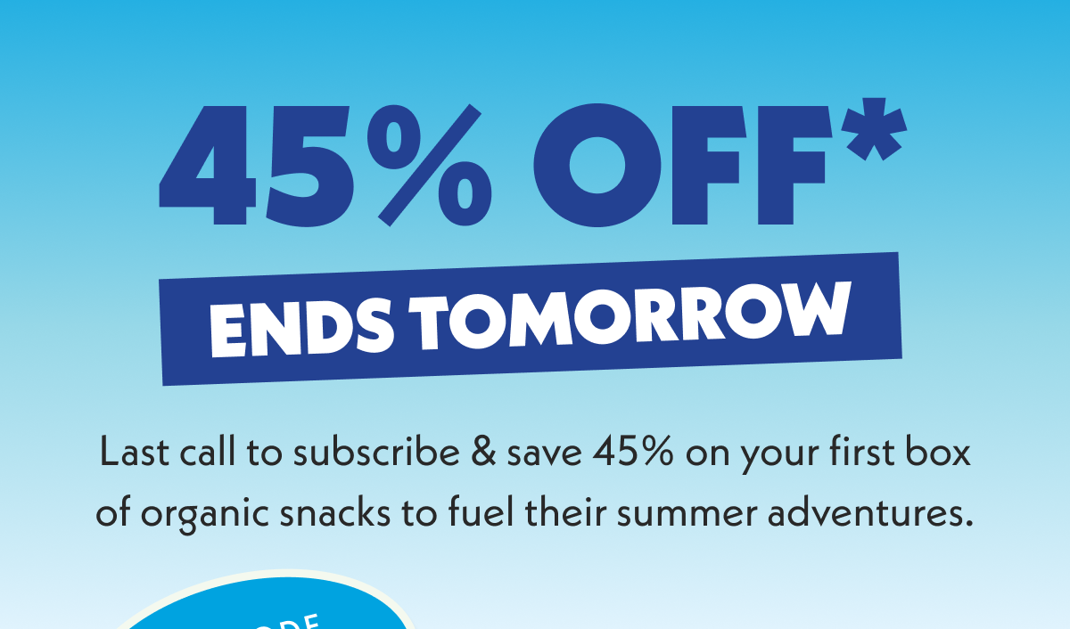 45% off ends tomorrow 