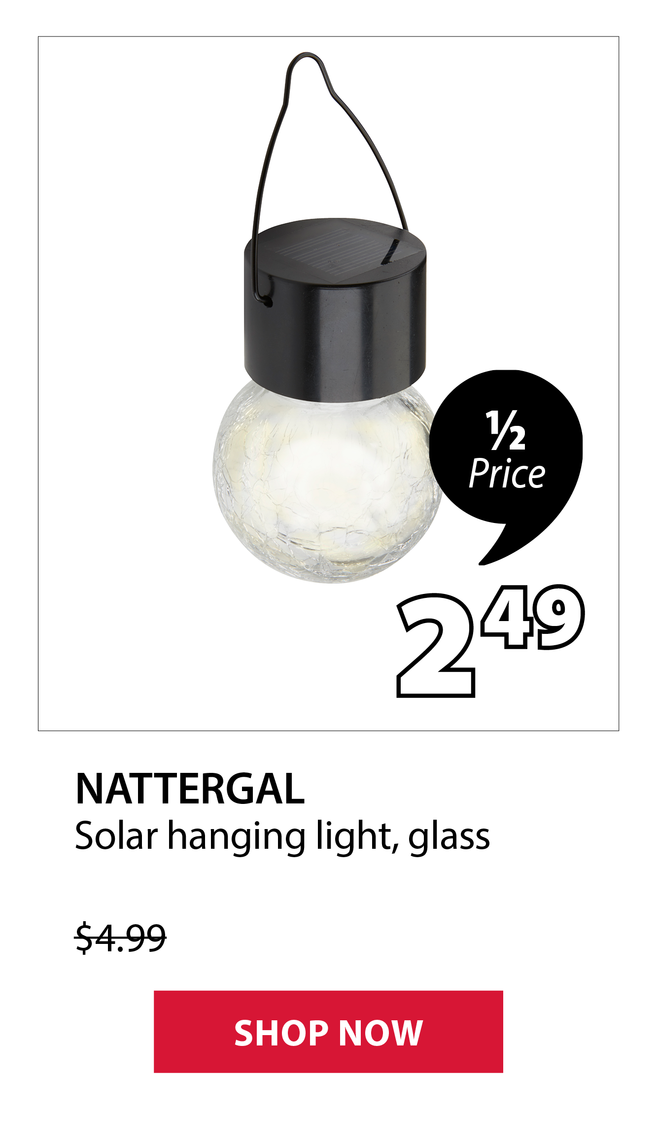 NATTERGAL Solar hanging light | 1/2 Price