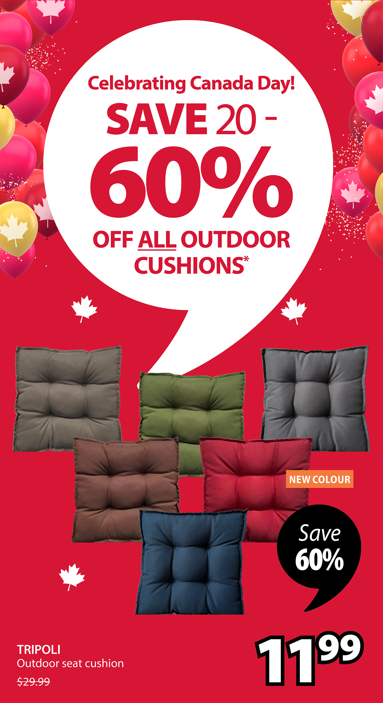 SAVE 20 - 60% OFF ALL OUTDOOR CUSHIONS* | TRIPOLI Save 60%