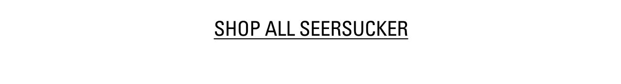 Shop All Seersucker