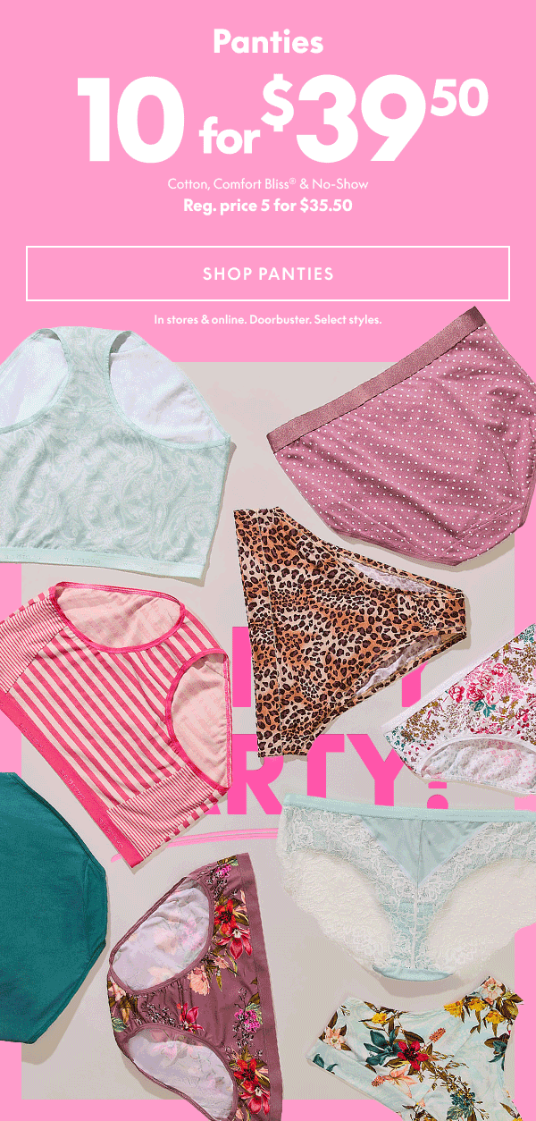 Panties 10 for $39.50