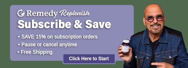 Remedy Replenish - Subscribe & Save