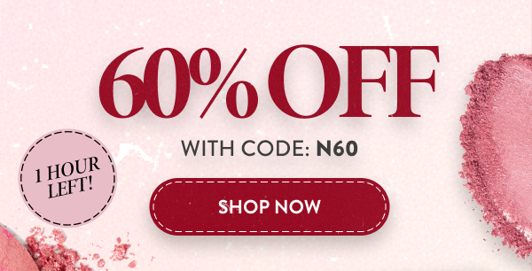 60% Off | With Code: N60 | Shop Now