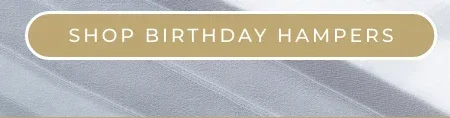 Shop Birthday Hampers
