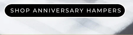 Shop Anniversary Hampers