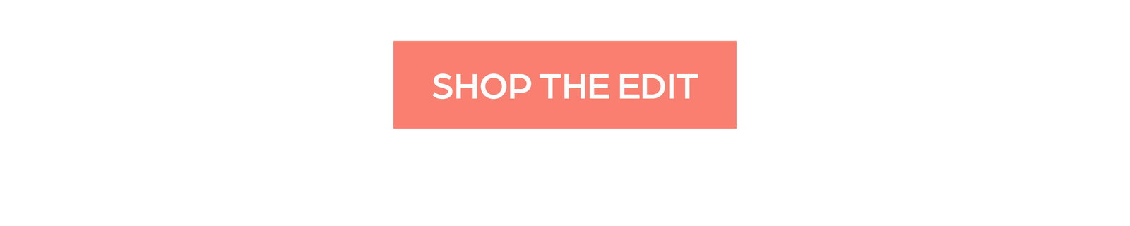 Shop the edit