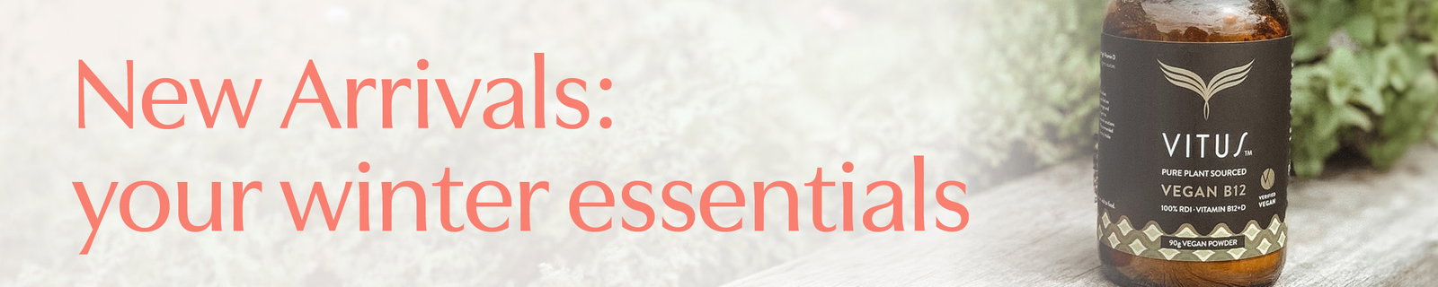 New Arrivals: your winter essentials. Shop new to store VITUS