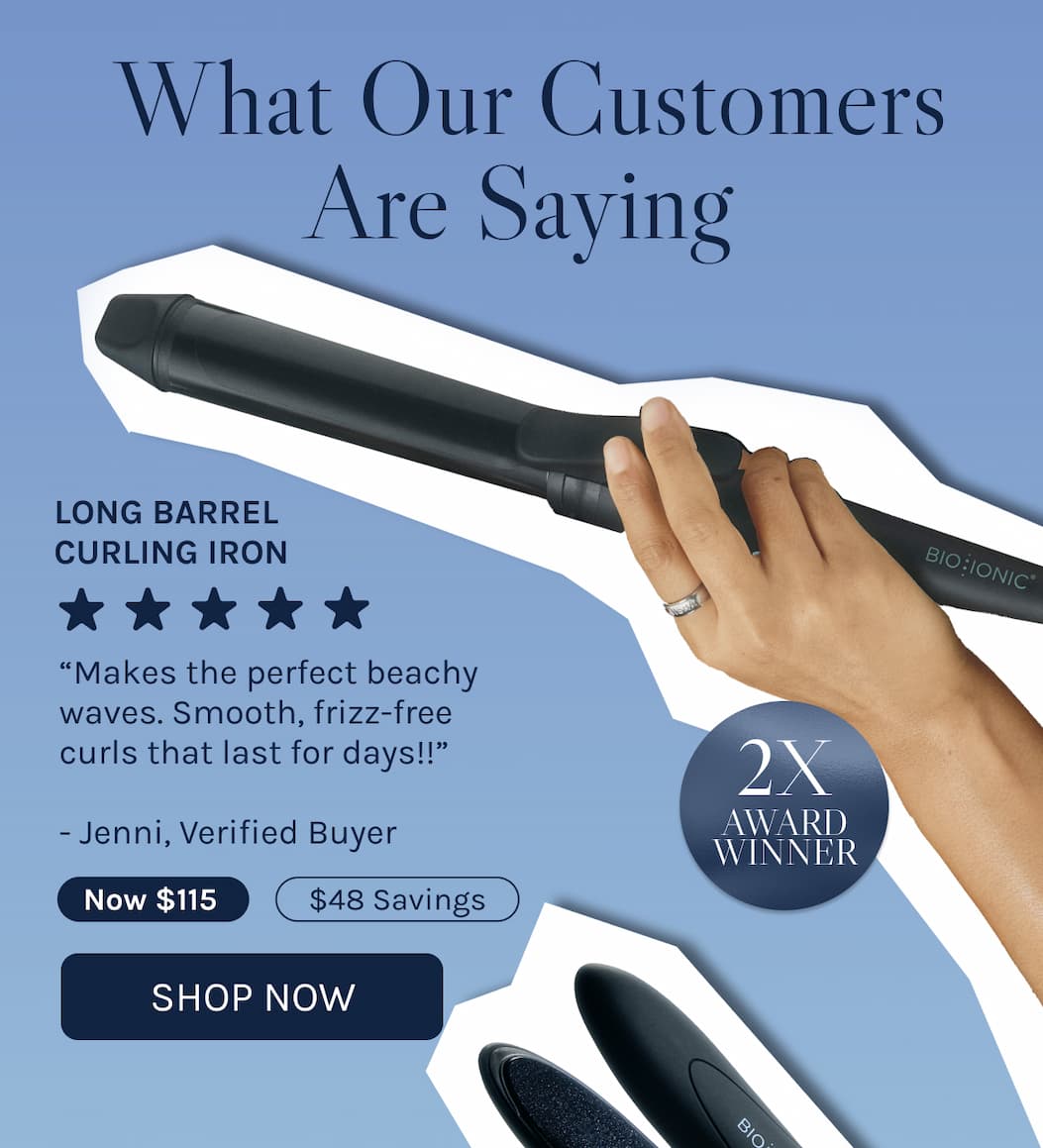 See what our customers are saying. Long Barrel Curling Iron - 5 Stars - "Makes the perfect beachy waves. Smooth, frizz-free curls that last for days." -Jenni, Verified Buyer
