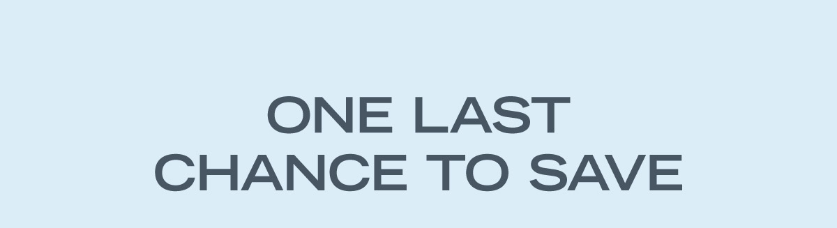 One Last Chance to Save BIG for the Summer