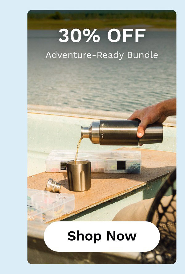 Shop 30% Off Adventure-Ready Bundle