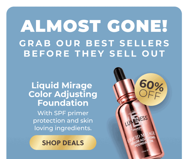 LIQUID MIRAGE COLOR ADJUSTING FOUNDATION: With SPF primer protection and skin loving ingredients.
