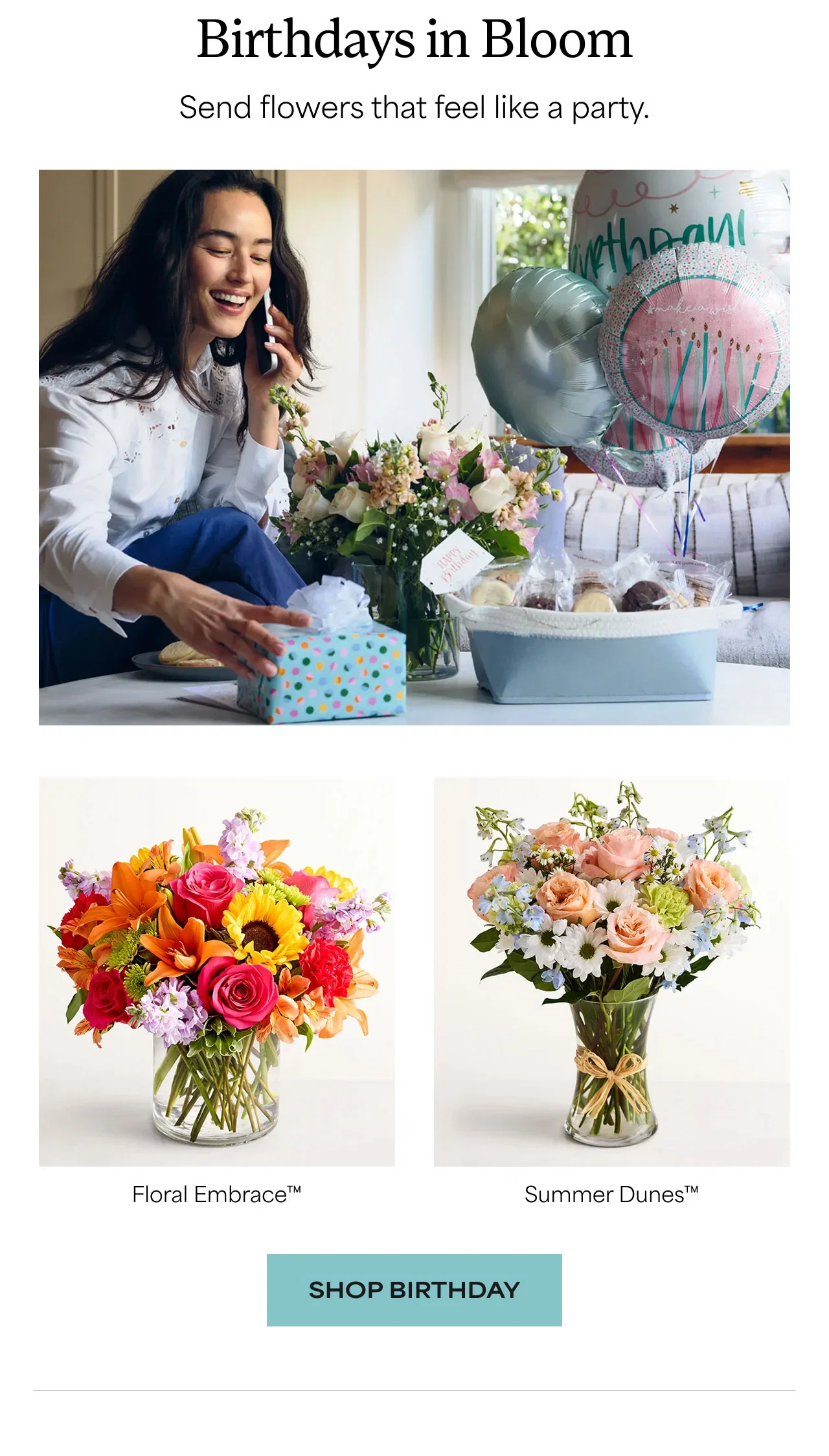Birthdays in Bloom | Send flowers that feel like a party.