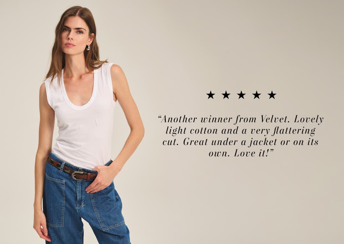 text reads: “Another winner from Velvet. Lovely light cotton and a very flattering cut. Great under a jacket or on its own. Love it!”