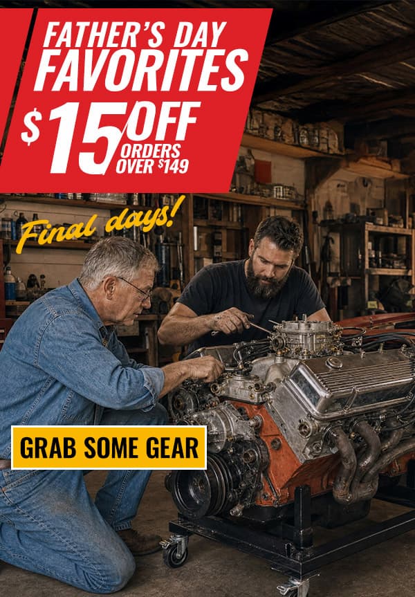 Father's Day Favorites: Save $15 on $149+