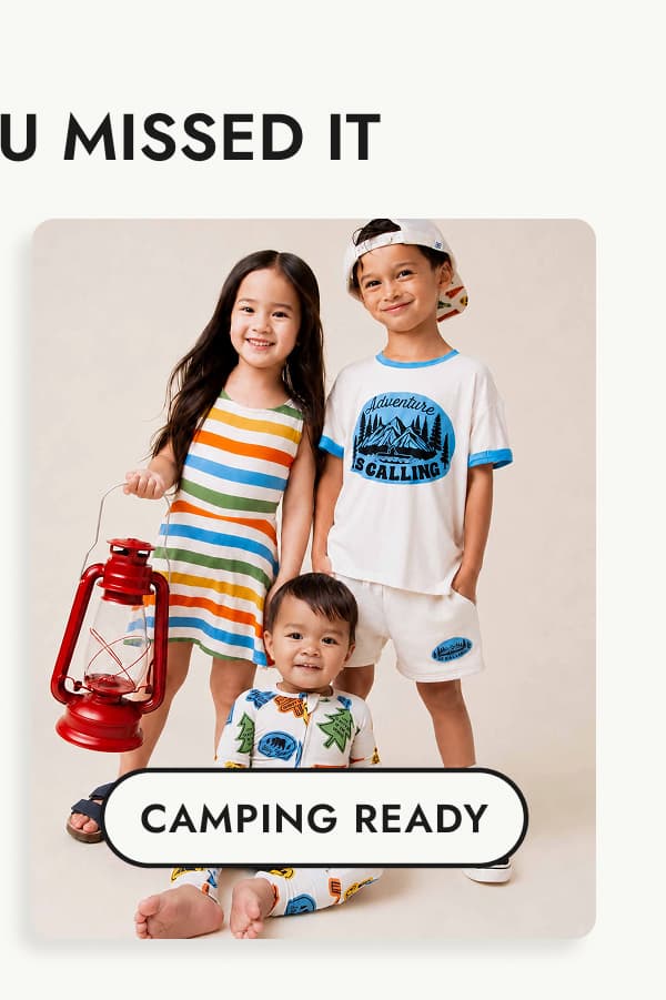 shop styles ready for summer camping & adventures 