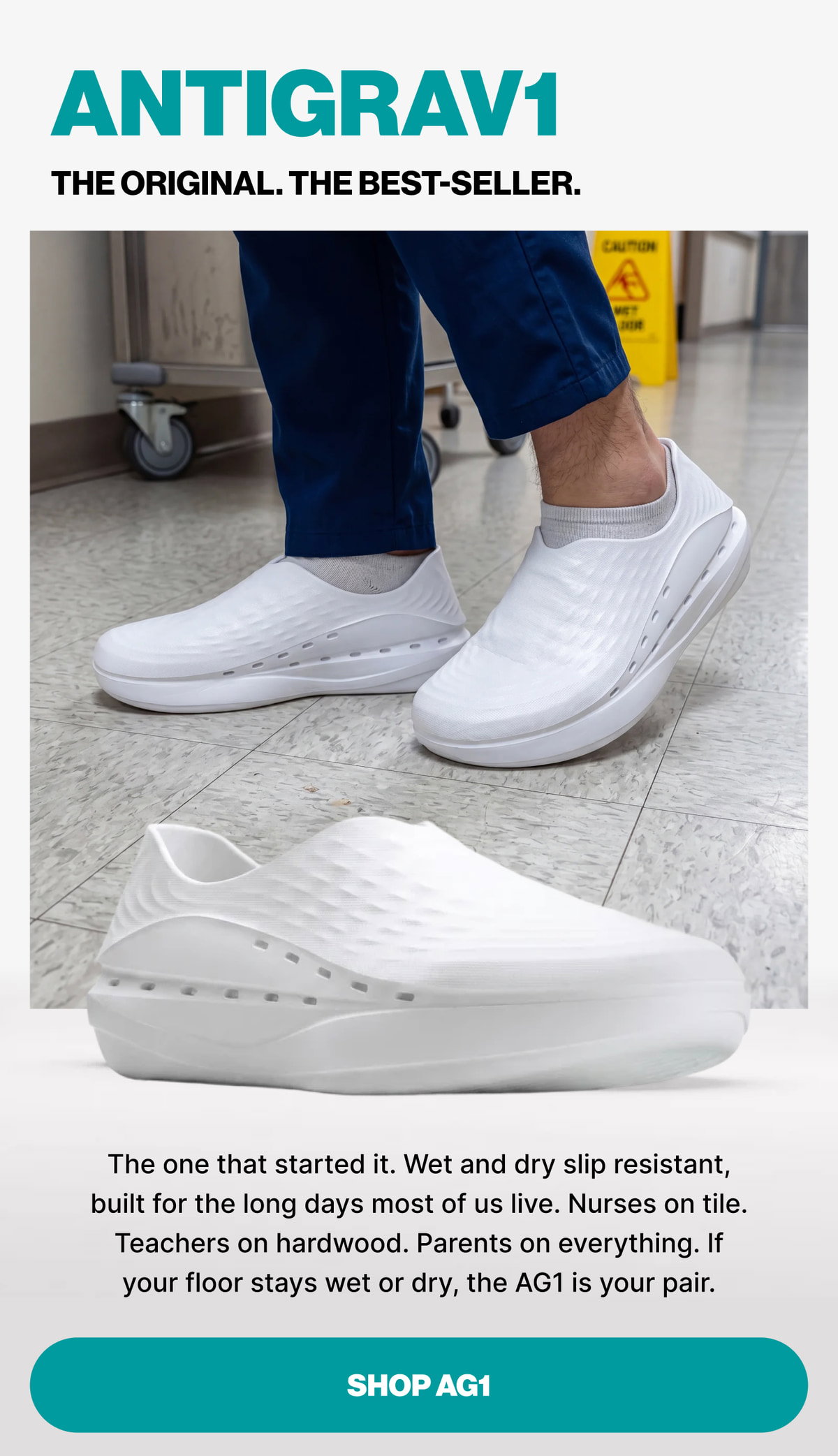 AntiGrav1 — The Original. The Best-Seller. Wet and dry slip resistant, built for the long days most of us live.