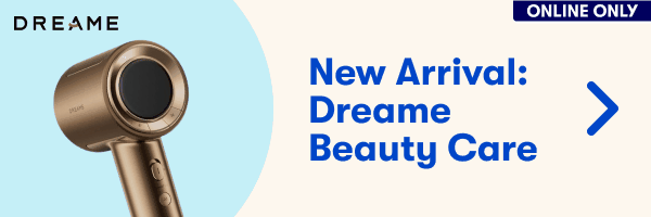 New Arrival: Dreame Beauty Care - Online only